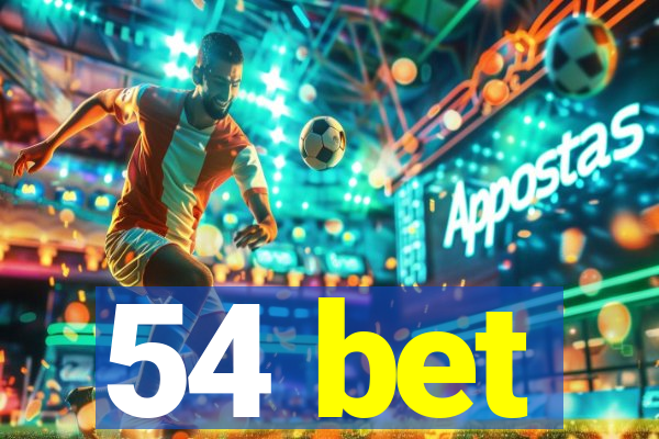 54 bet